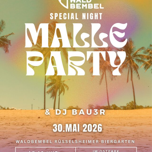 Malle Party mit DJ BAU3R