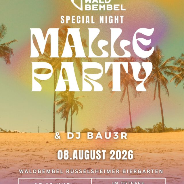 Malle Party mit DJ BAU3R